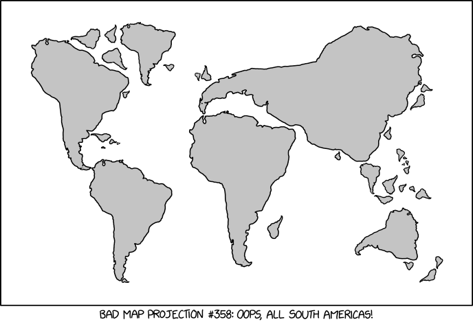 http://imgs.xkcd.com/comics//bad_map_projection_south_america.png