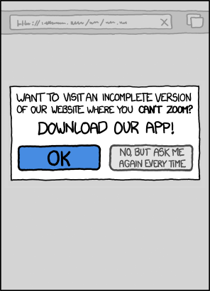 xkcd download our app no but ask me again every time you can't zoom