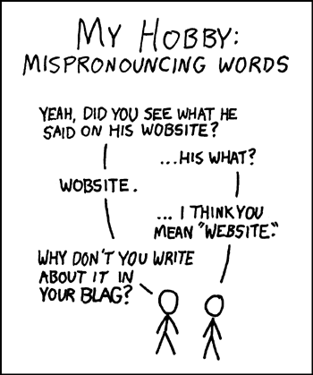 Mispronouncing - from xkcd.com