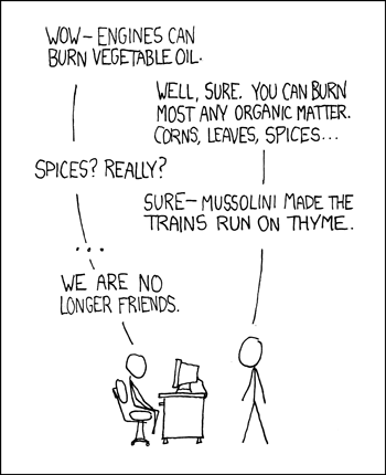 http://imgs.xkcd.com/comics/organic_fuel.png