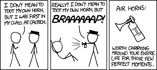 Obligatory xkcd where a guy pops up and toots a literal air horn