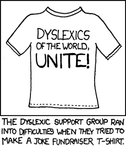 Dyslexics