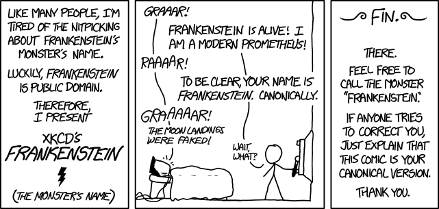 XKCD Frankenstein canon where the monster is called Frankenstein